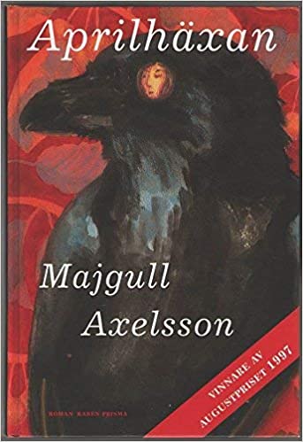 Aprilhäxan – Majgull Axelsson