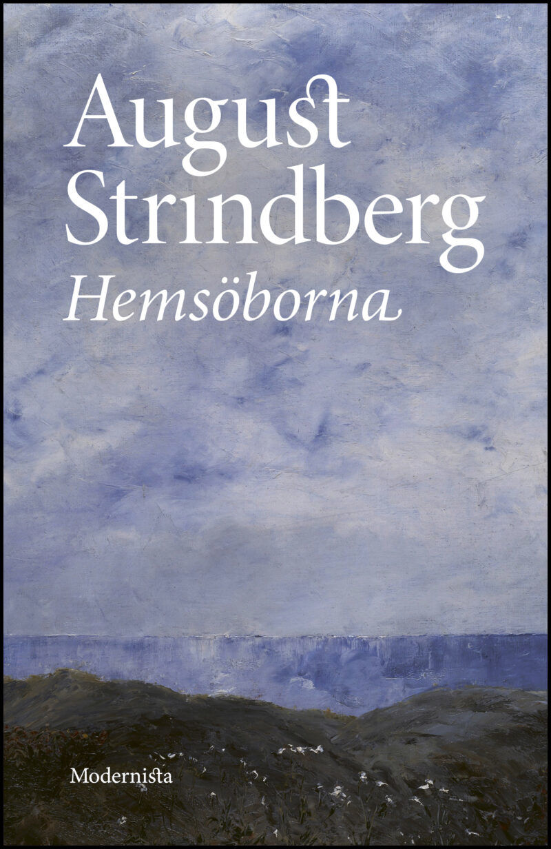 Agust Strindberg – Hemsöborna