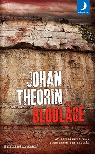 Blodläge – Johan Theorin